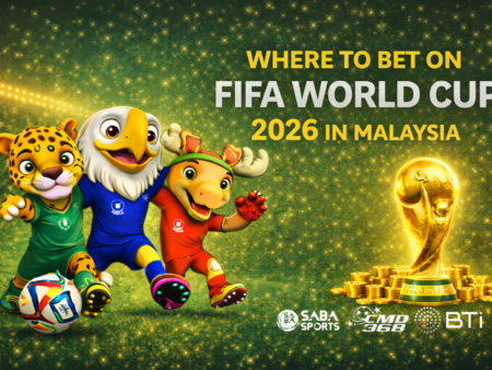 Where to Bet on FIFA World Cup 2026 in Malaysia