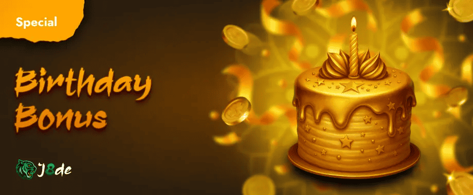 J8De Birthday Bonus Banner
