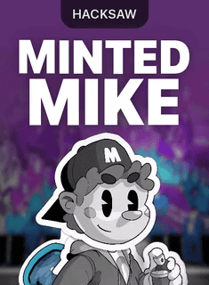 Minted Mike character from Hacksaw Gaming slot game in 2026.